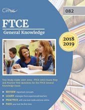 Cover art for FTCE General Knowledge Test Study Guide 2018-2019: Exam Prep Book and Practice Test Questions for the Florida Teacher Certification Examination of General Knowledge
