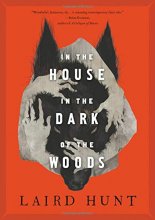 Cover art for In the House in the Dark of the Woods