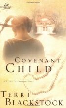 Cover art for Covenant Child (Women of Faith Fiction)