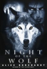 Cover art for Night of the Wolf (Legends of the Wolves #2)