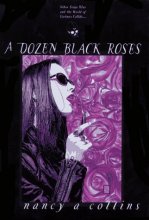 Cover art for A Dozen Black Roses (Vampire - the Masquerade)