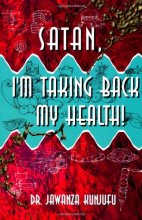 Cover art for Satan, I'm Taking Back My Health!