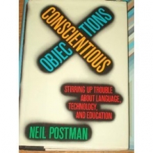Cover art for Conscientious Objections: Stirring Up Trouble About Language, Technology, and Education
