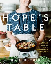 Cover art for Hope's Table: Everyday Recipes from a Mennonite Kitchen