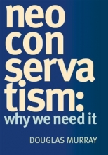 Cover art for NeoConservatism: Why We Need It