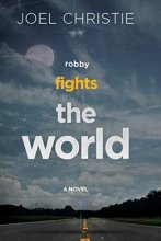 Cover art for Robby Fights The World