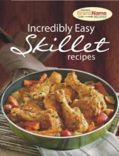 Cover art for Incredibly Easy Skillet Recipes