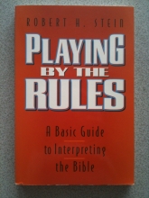 Cover art for Playing by the Rules: A Basic Guide to Interpreting the Bible