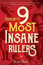 Cover art for History's 9 Most Insane Rulers