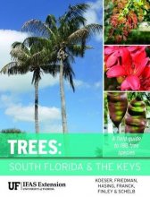 Cover art for Trees: South Florida and the Keys