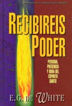 Cover art for Recibireis Poder: Persona, Presencia y Obra del Espiritu Santo