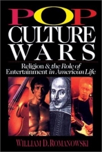Cover art for Pop Culture Wars: Religion and the Role of Entertainment in American Life