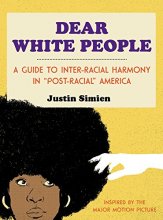 Cover art for Dear White People