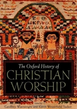 Cover art for The Oxford History of Christian Worship