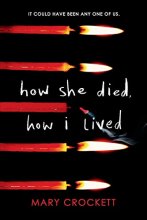 Cover art for How She Died, How I Lived