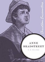 Cover art for Anne Bradstreet (Christian Encounters Series)