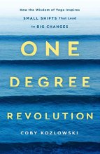Cover art for One Degree Revolution: How Small Shifts Lead to Big Changes