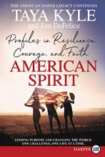 Cover art for American Spirit: Profiles in Resilience, Courage, and Faith