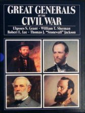 Cover art for Great Generals of the Civil War: 4 Volumes