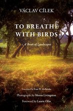 Cover art for To Breathe with Birds: A Book of Landscapes (Penn Studies in Landscape Architecture)