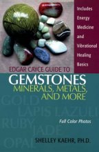 Cover art for Edgar Cayce Guide to Gemstones, Minerals, Metals, and More
