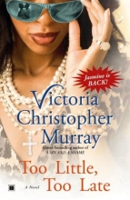 Cover art for Too Little, Too Late: A Novel