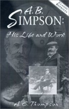 Cover art for A. B. Simpson: His Life and Work