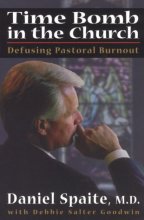 Cover art for Time Bomb in the Church: Defusing Pastoral Burnout