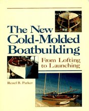 Cover art for The New Cold-Molded Boatbuilding : From Lofting to Launching