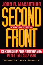 Cover art for Second Front: Censorship and Propaganda in the 1991 Gulf War