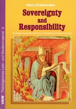 Cover art for Sovereignty and Responsibility: The Pelagian-Augustinian Controversy in Philosphical and Global Perspective (Theologisches Lehr, und Studienmaterial 4)