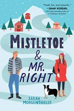 Cover art for Mistletoe and Mr. Right (Moose Springs, Alaska, 2)