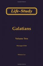 Cover art for Life-Study of Galatians, Vol. 2 (Messages 25-46)