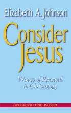 Cover art for Consider Jesus: Waves of Renewal in Christology