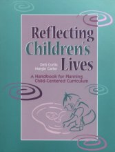 Cover art for Reflecting Children's Lives: A Handbook for Planning Child-Centered Curriculum