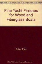 Cover art for Fine Yacht Finishes for Wood and Fiberglass Boats