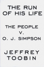 Cover art for The Run of His Life: The People v. O.J. Simpson