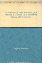 Cover art for Numbering the stars: A phraseological analysis of Genesis 15 (Coniectanea biblica)