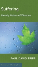 Cover art for Suffering: Eternity Makes a Difference (Resources for Changing Lives) (Resources for Changing Lives)