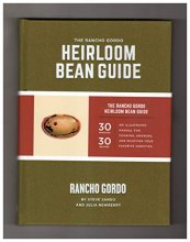 Cover art for The Rancho Gordo Heirloom Bean Guide