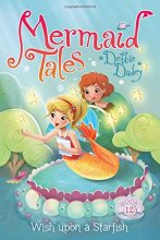 Cover art for Wish upon a Starfish (12) (Mermaid Tales)