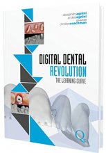 Cover art for Digital Dental Revolution: The Learning Curve (Book with DVD)
