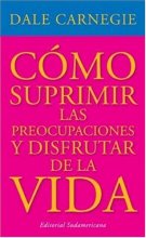 Cover art for Como Suprimir Preocupaciones (Spanish Edition)