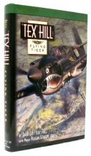 Cover art for Tex Hill: Flying Tiger