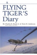 Cover art for A Flying Tiger's Diary (Volume 15) (Centennial Series of the Association of Former Students, Texas A&M University)