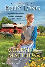 Cover art for Marrying Matthew (Amish Mail Order Grooms)