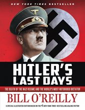 Cover art for Hitler's Last Days: The Death of the Nazi Regime and the World's Most Notorious Dictator