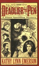 Cover art for Deadlier than the Pen: A Diana Spaulding Mystery (Diana Spaulding Mystery series)