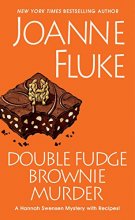 Cover art for Double Fudge Brownie Murder (Hannah Swensen #18)