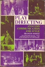 Cover art for Play Directing: Analysis Communication and Style